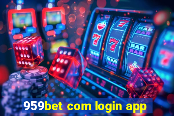 959bet com login app