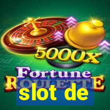 slot de