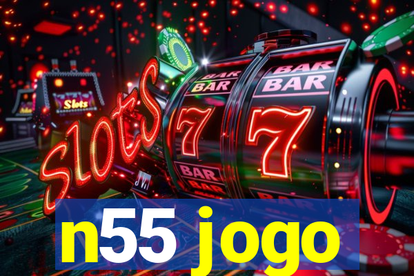 n55 jogo