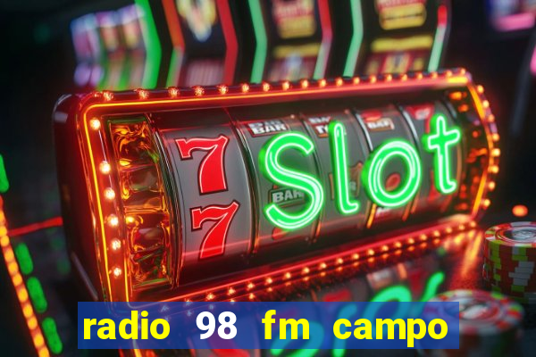 radio 98 fm campo formoso bahia