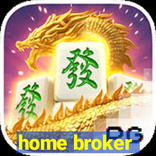 home broker