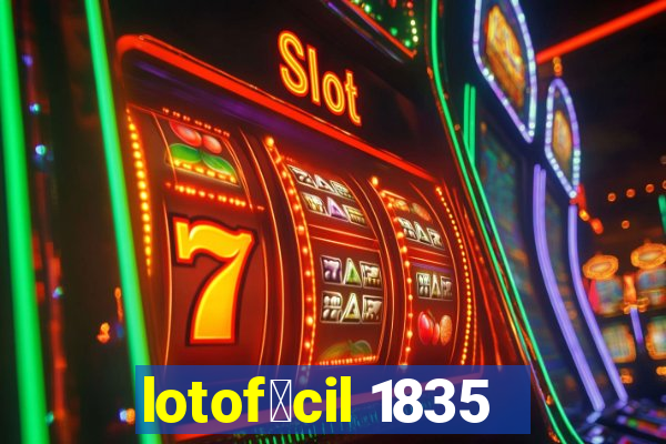 lotof谩cil 1835