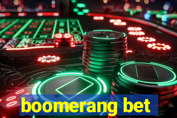 boomerang bet