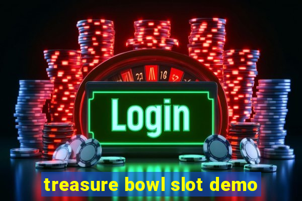 treasure bowl slot demo