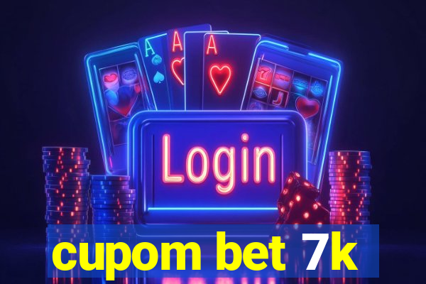 cupom bet 7k