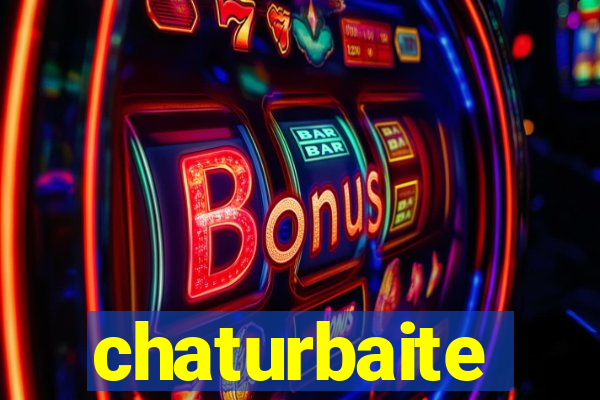 chaturbaite