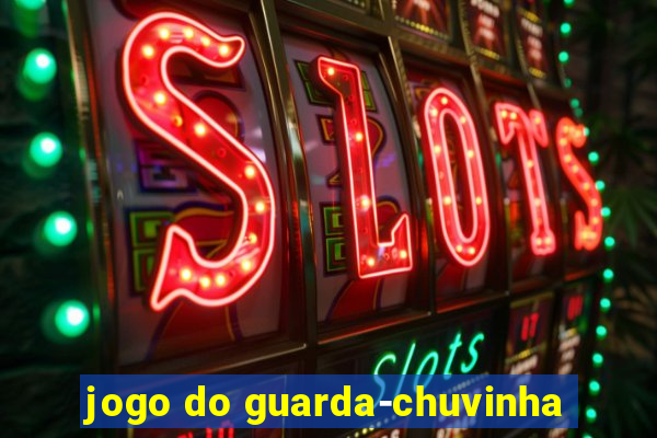 jogo do guarda-chuvinha