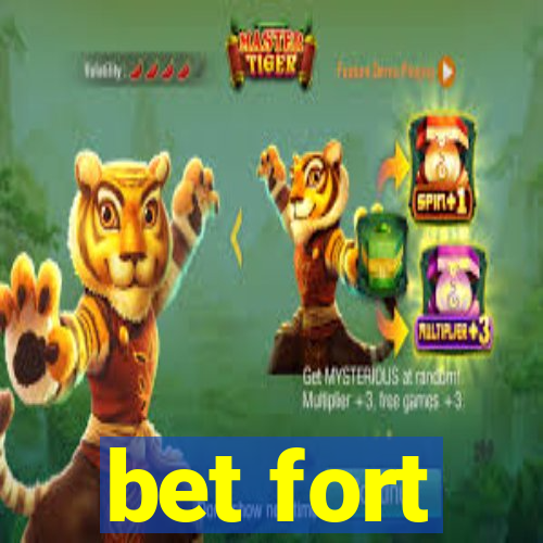 bet fort