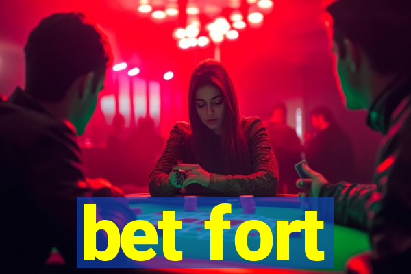 bet fort