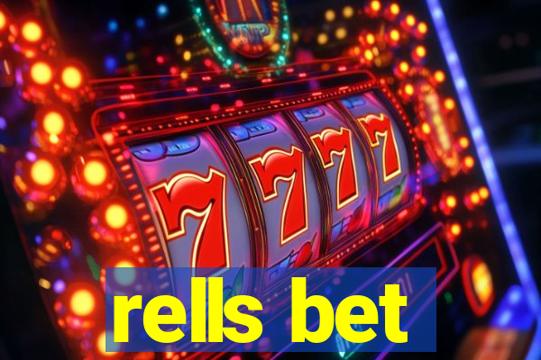 rells bet