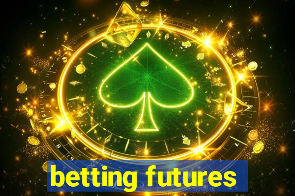 betting futures