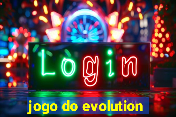 jogo do evolution