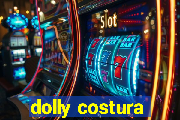 dolly costura