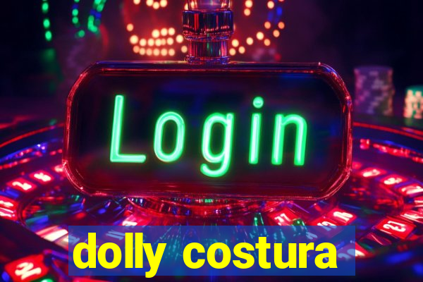 dolly costura