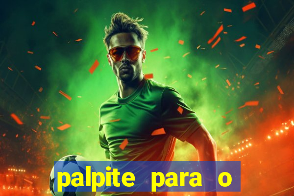 palpite para o jogo do chelsea hoje