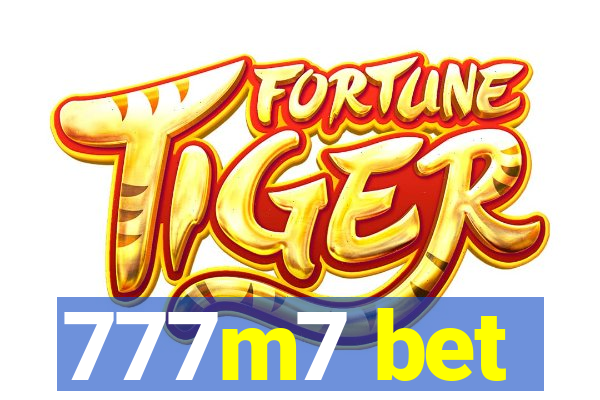 777m7 bet