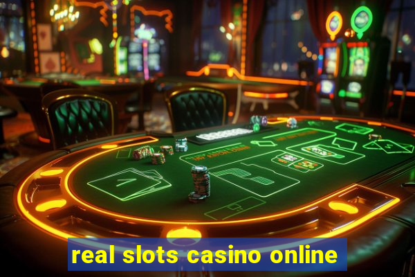 real slots casino online