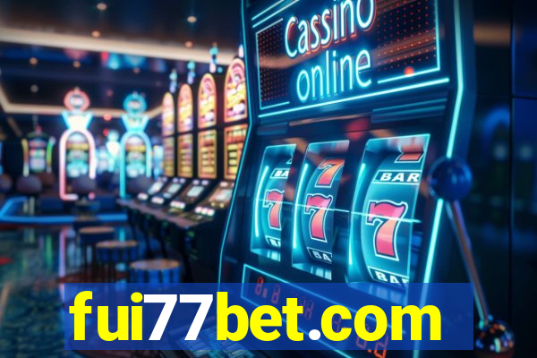 fui77bet.com