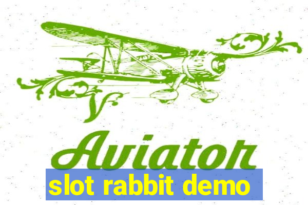 slot rabbit demo