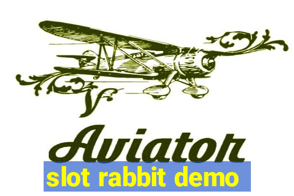 slot rabbit demo