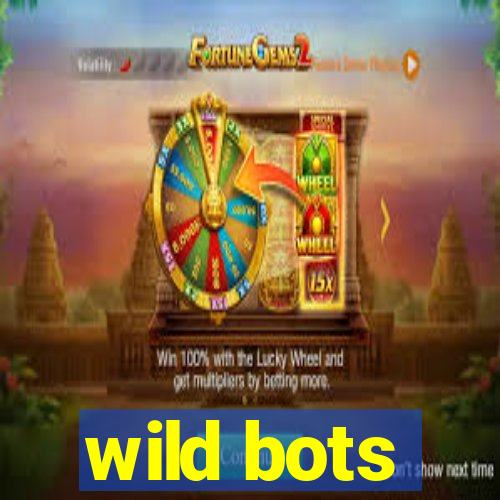 wild bots