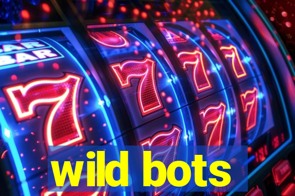 wild bots