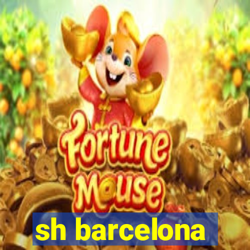 sh barcelona