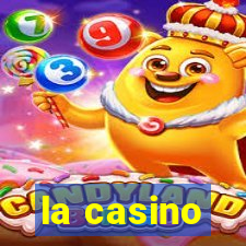 la casino