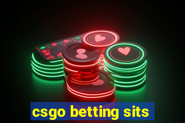 csgo betting sits