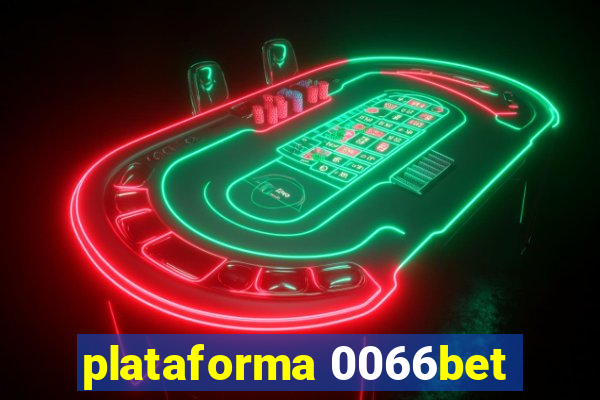 plataforma 0066bet