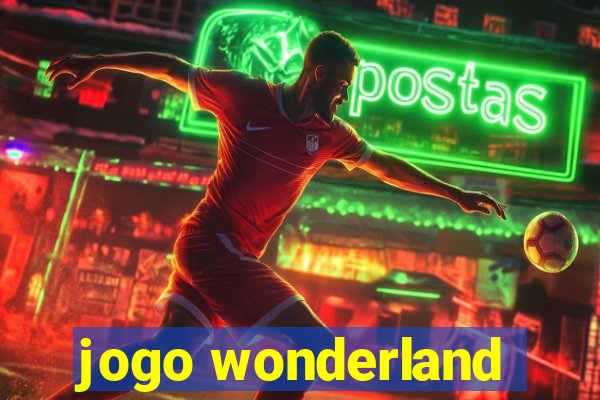 jogo wonderland