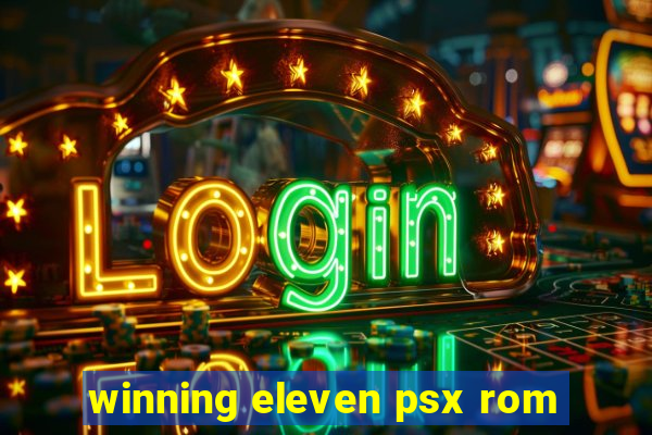 winning eleven psx rom