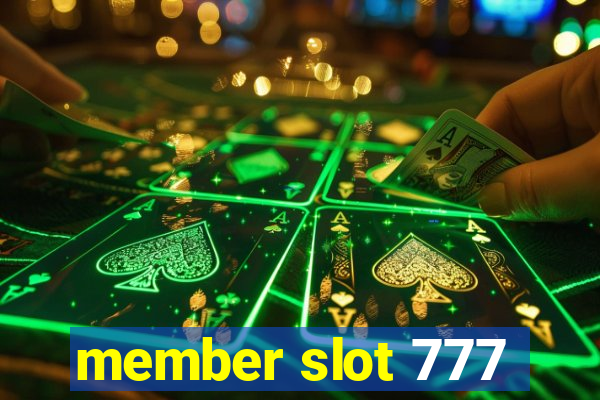 member slot 777