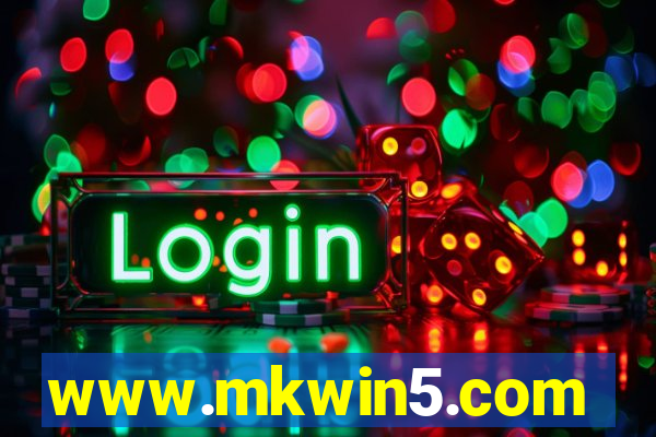 www.mkwin5.com