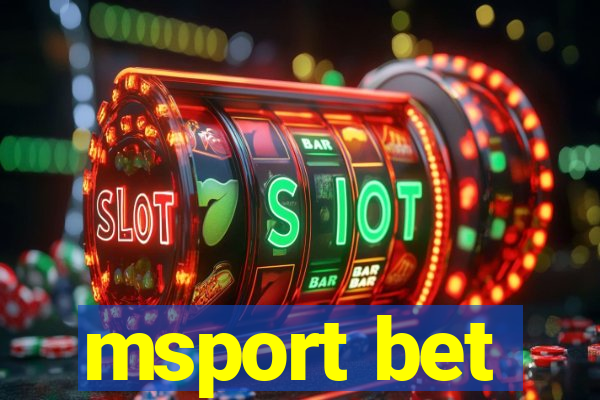 msport bet