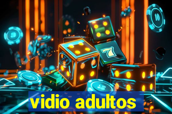 vidio adultos