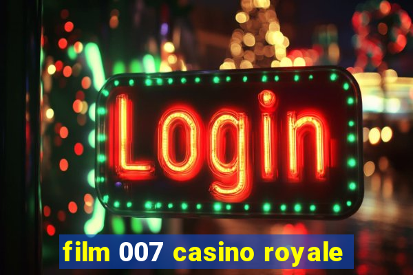 film 007 casino royale