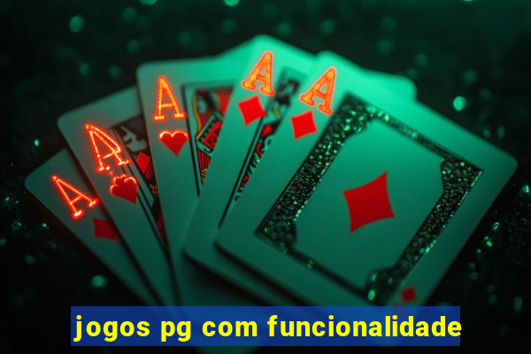 jogos pg com funcionalidade