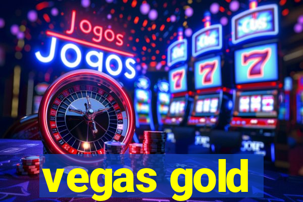 vegas gold