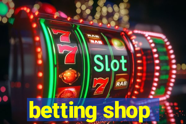 betting shop