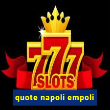 quote napoli empoli