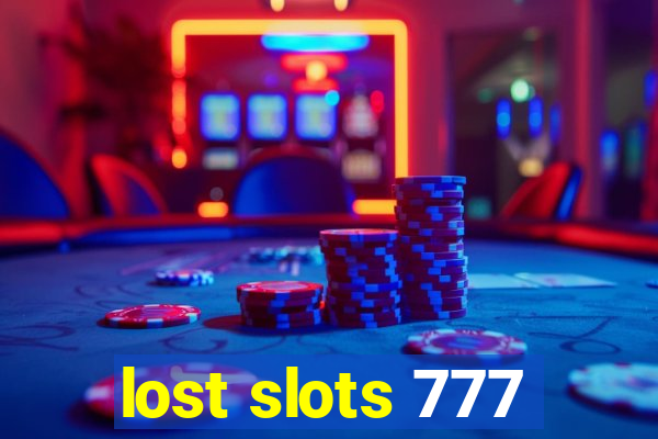 lost slots 777