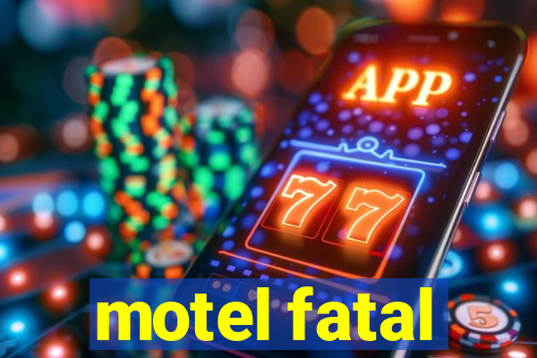 motel fatal