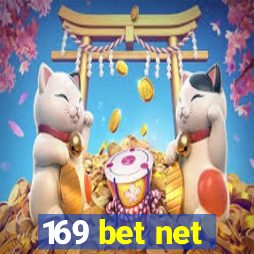 169 bet net