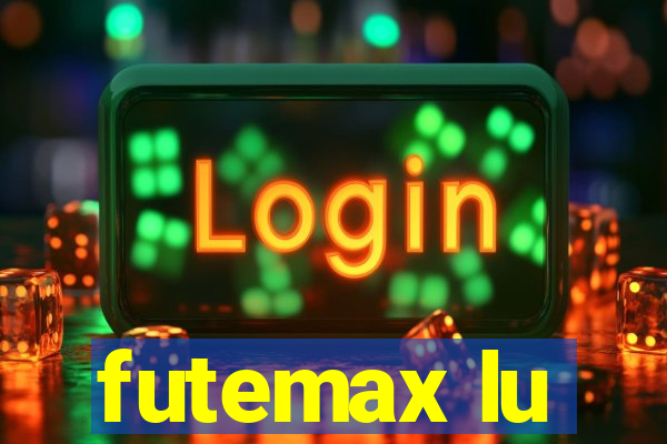 futemax lu