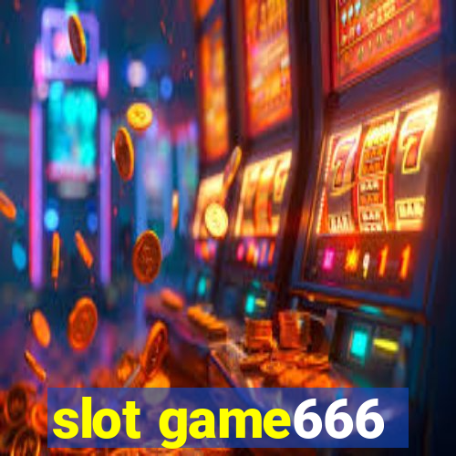 slot game666