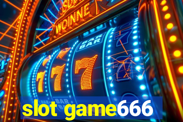 slot game666