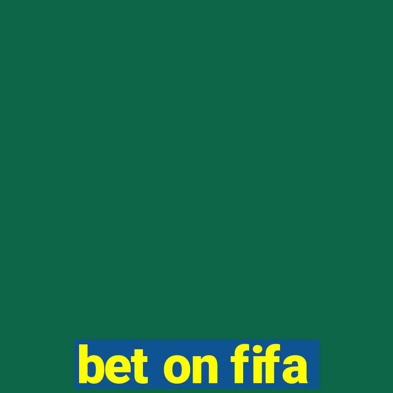 bet on fifa