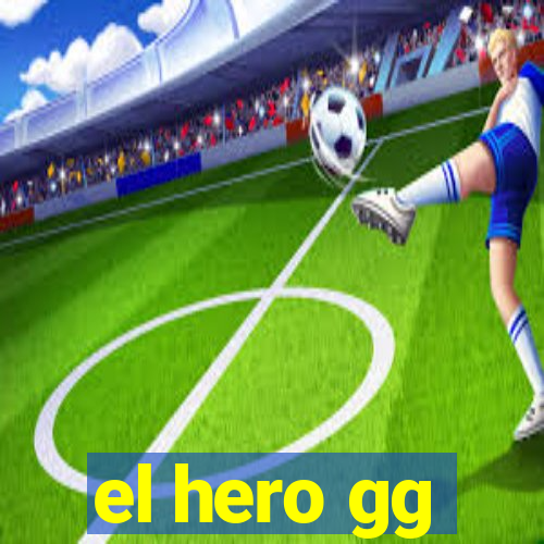 el hero gg