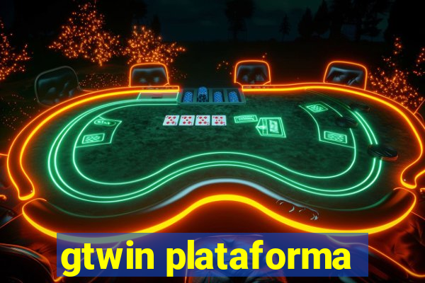 gtwin plataforma